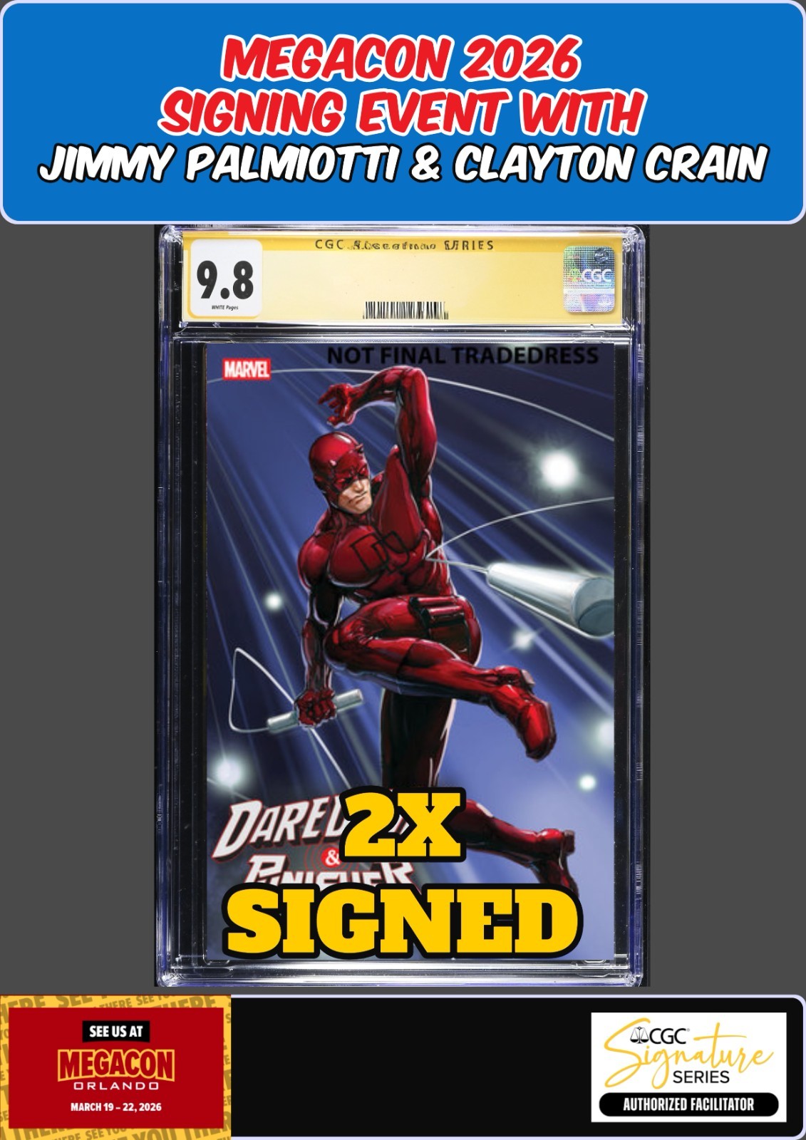 DAREDEVIL PUNISHER DEVIL'S TRIGGER #3 CGC 9.8 PALMIOTTI/CRAIN 2X SIGNED PRESALE
