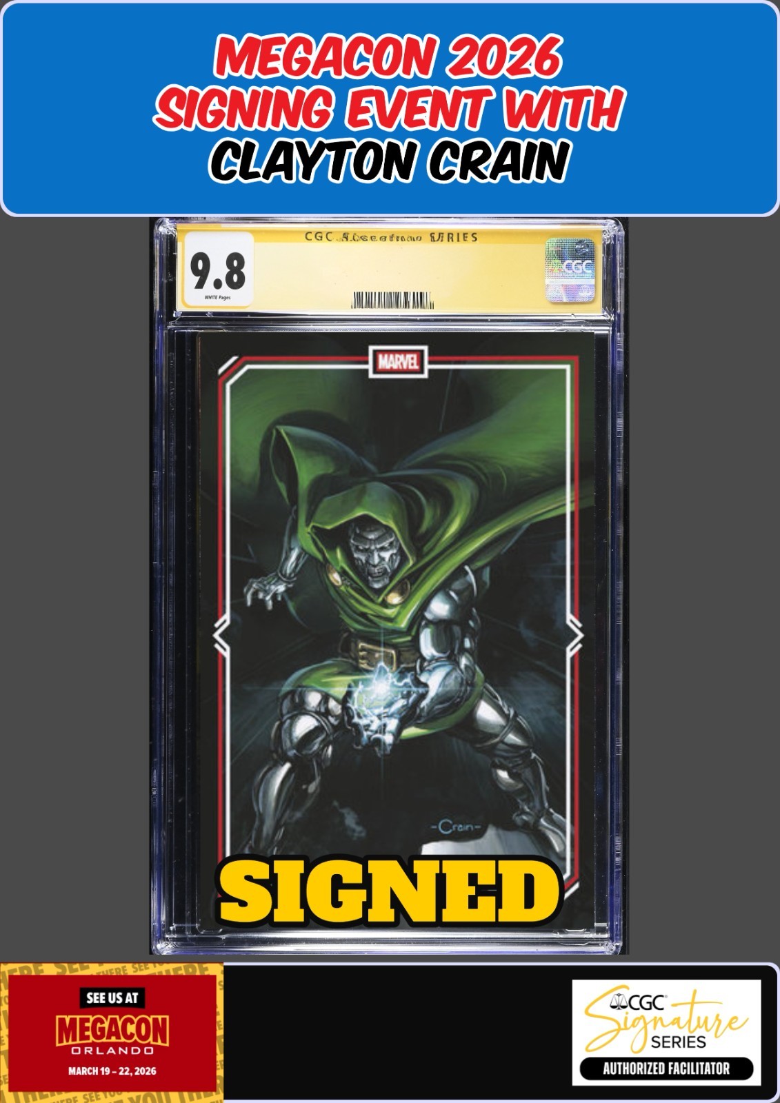 DUNGEONS OF DOOM #1 CGC 9.8 CLAYTON CRAIN SIGNED MEGACON PRESALE
