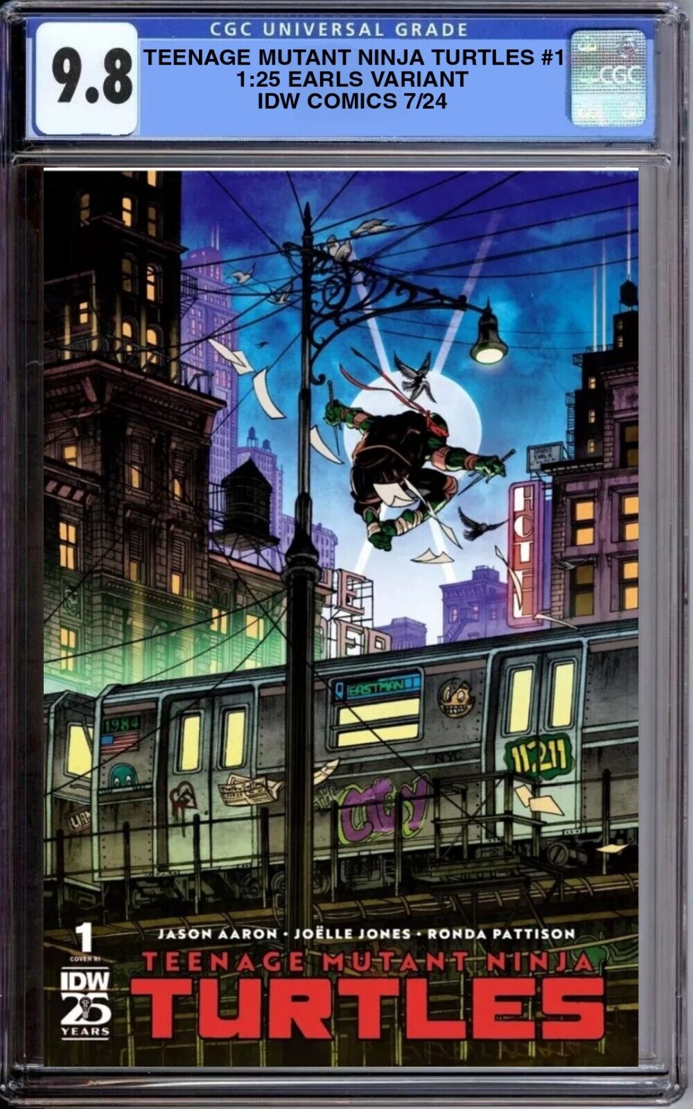 TEENAGE MUTANT NINJA TURTLES #1 IDW 1:25 EARLS VARIANT 2024 CGC 9.8 NM PRESALE