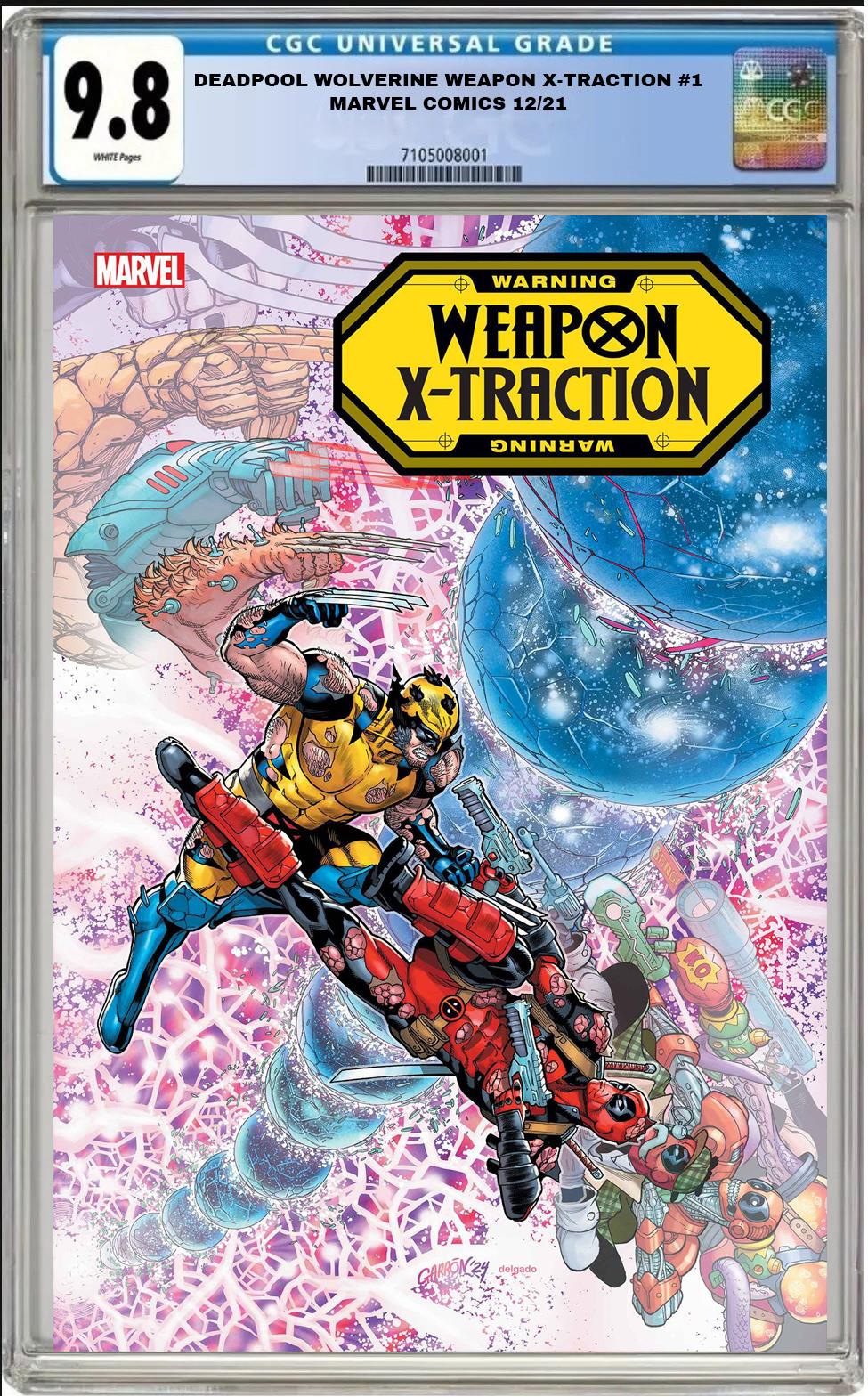 DEADPOOL WOLVERINE WEAPON X-TRACTION #1 MARVEL GARRON MAIN CGC 9.8 PRESALE 12/4