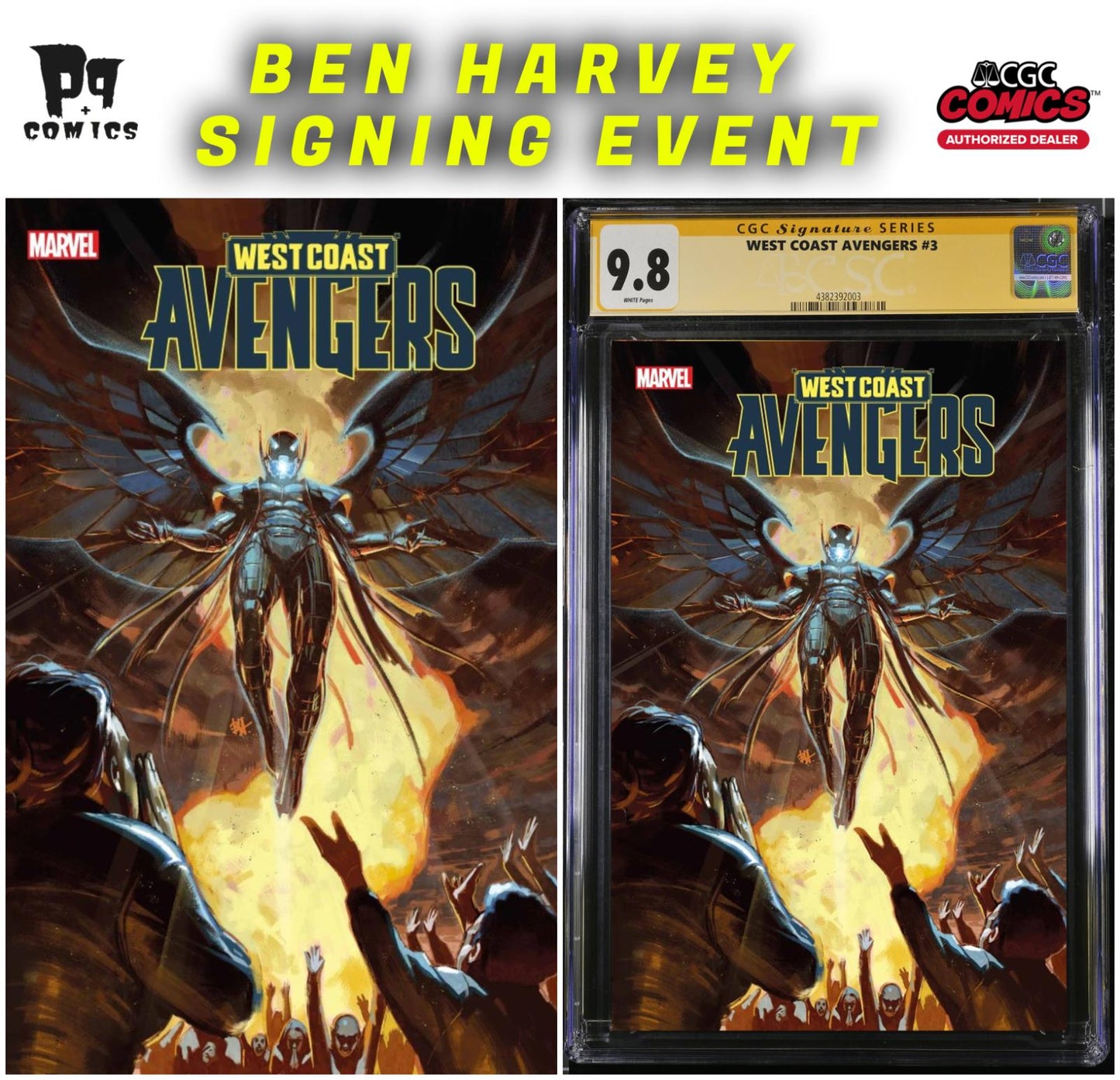 WEST COAST AVENGERS #3 CGC SS/RAW BEN HARVEY PRIVATE SIGNING PRESALE 3/2025