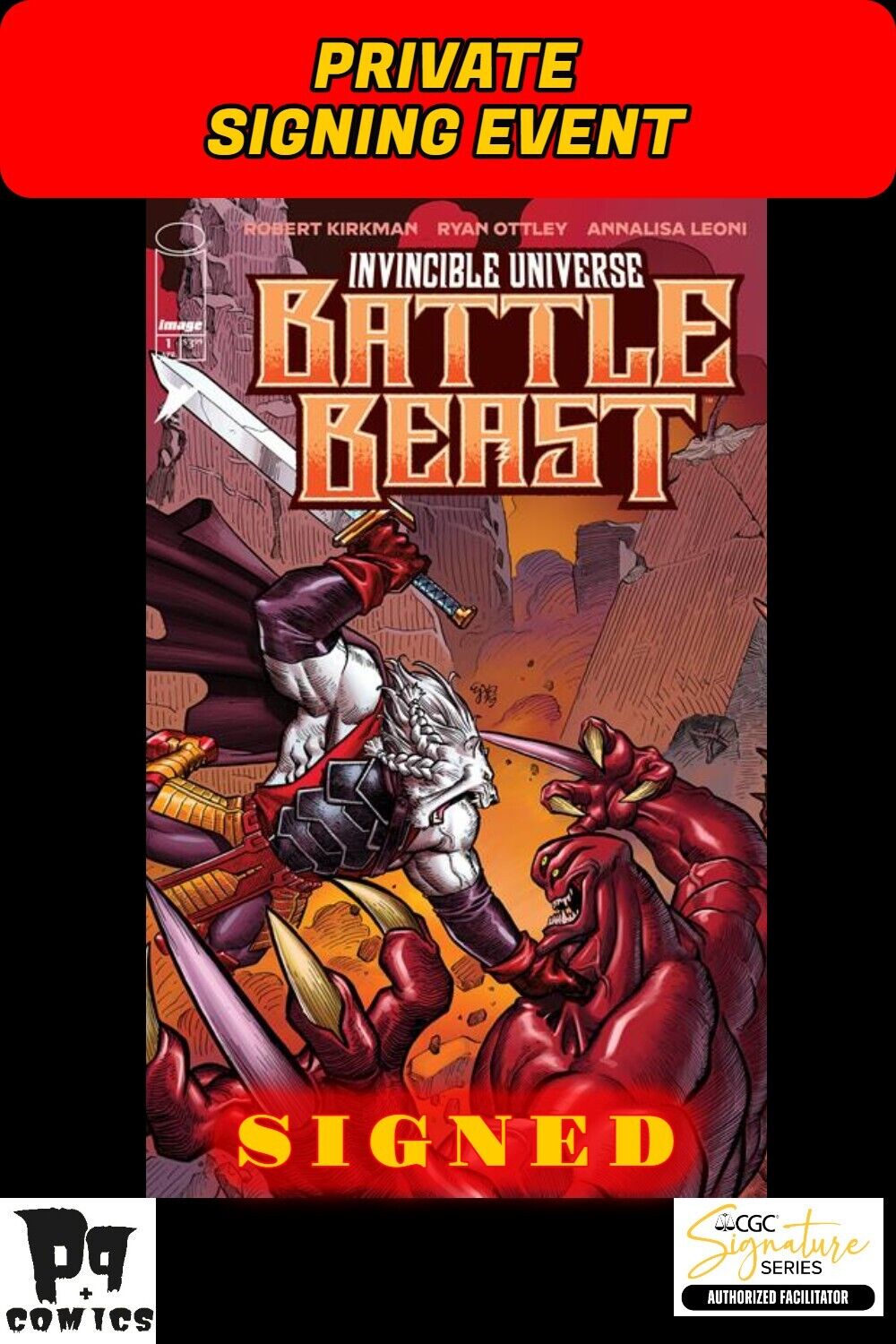 INVINCIBLE UNIVERSE BATTLE BEAST #1 D 1:10 EJ SU EVENT SIGNED RYAN OTTLEY RAW