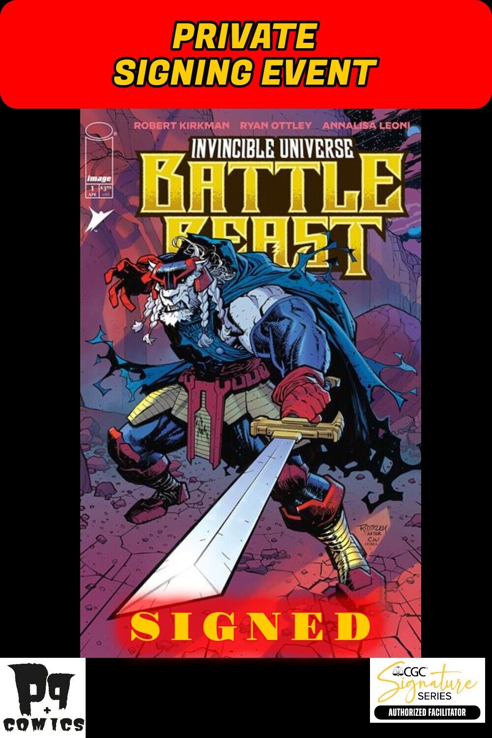 INVINCIBLE UNIVERSE BATTLE BEAST #1 CVR A EVENT SIGNED RYAN OTTLEY RAW