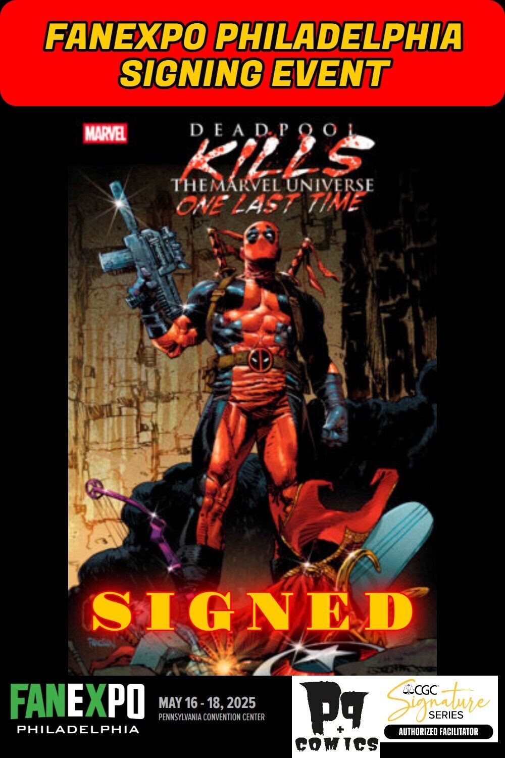 DEADPOOL KILLS MARVEL UNIVERSE ONE LAST TIME #1 RAW COA PANOSIAN SIGNED PRESALE