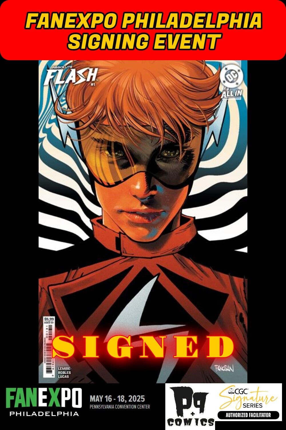 ABSOLUTE FLASH #1 DC 2025 RAW W/COA FANEXPO DAN PANOSIAN SIGNED PRESALE NM