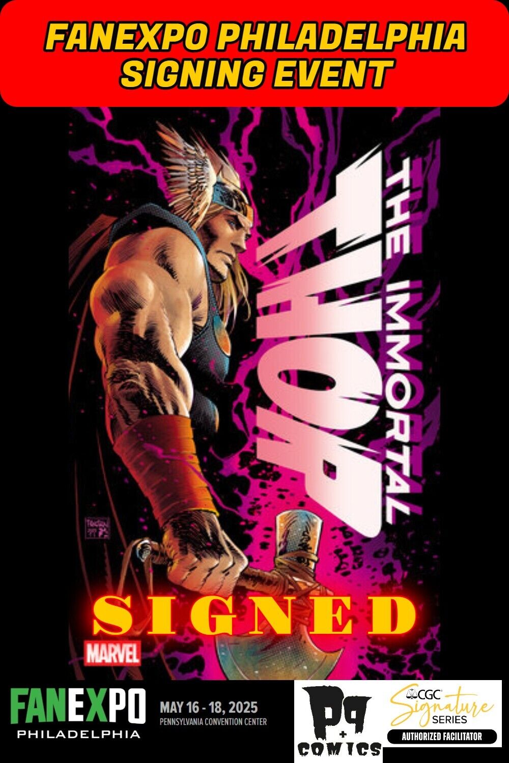 IMMORTAL THOR #22 RAW W/COA FANEXPO DAN PANOSIAN SIGNED PRESALE NM