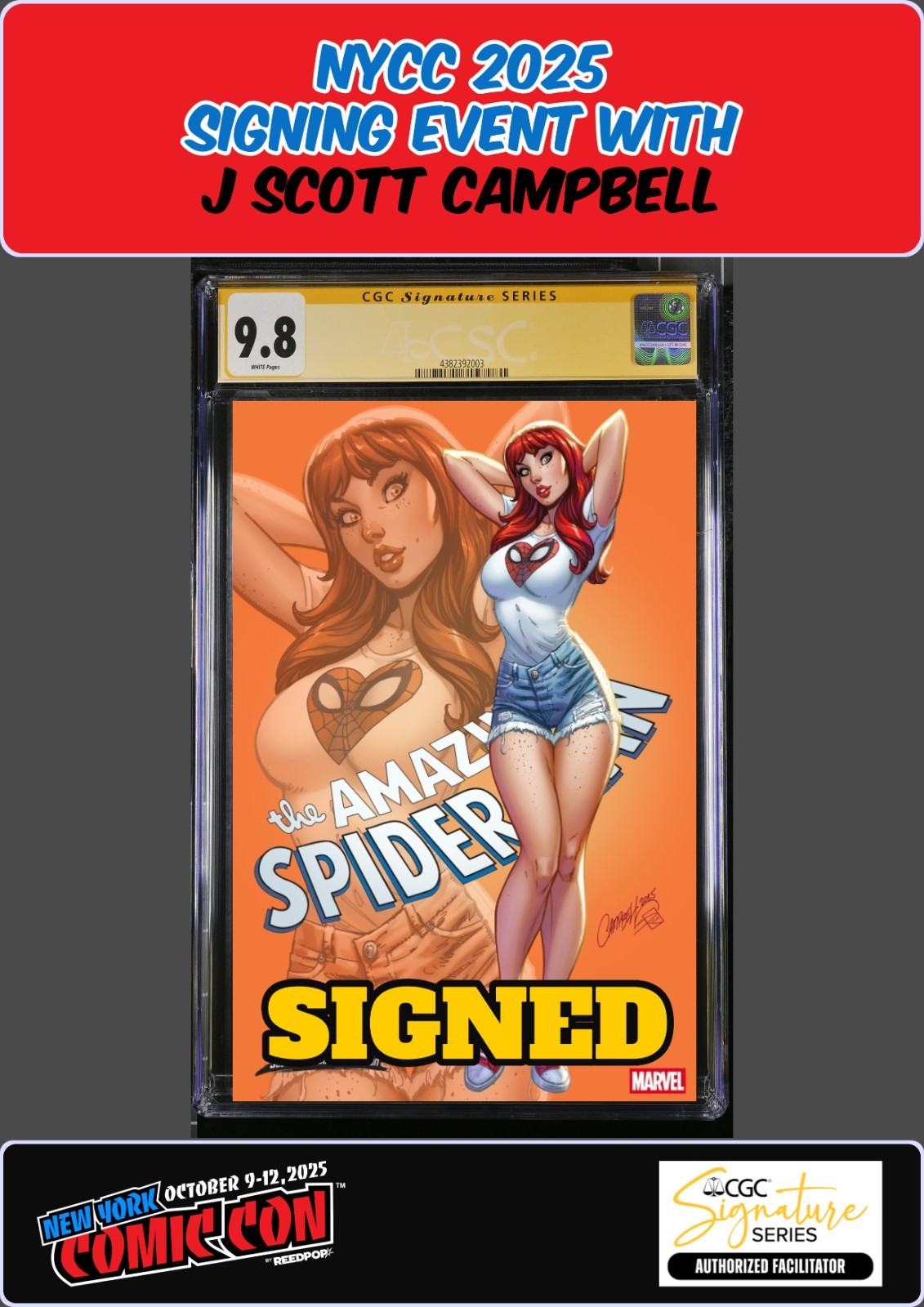 AMAZING SPIDER-MAN #9 MAARVEL CGC SS NYCC J SCOTT CAMPBELL VAR SIGNED PRESALE