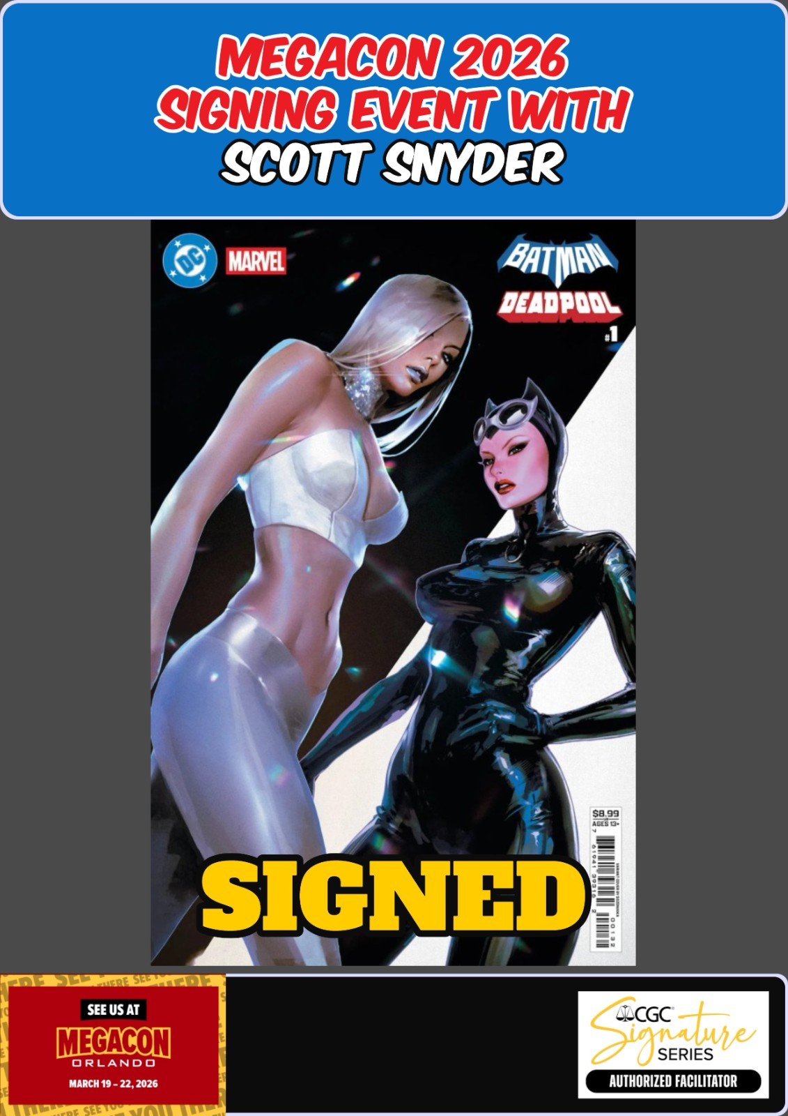 BATMAN DEADPOOL #1 SOZOMAIKA MEGACON 2026 SCOTT SNYDER SIGNED W/COA PRESALE NM