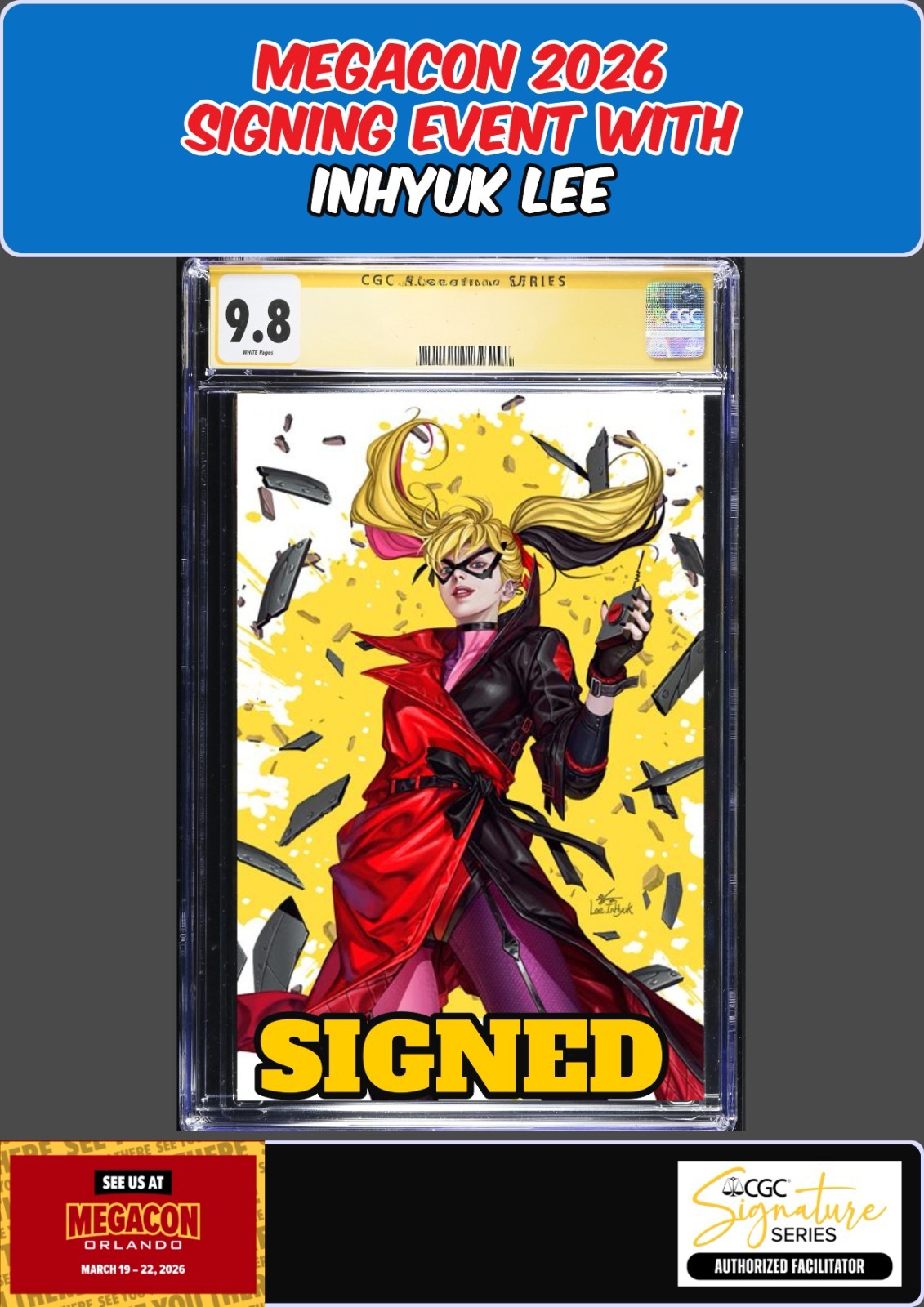 HARLEY QUINN #59 CGC SS 9.8 INHYUK LEE SIGNED MEGACON PRESALE