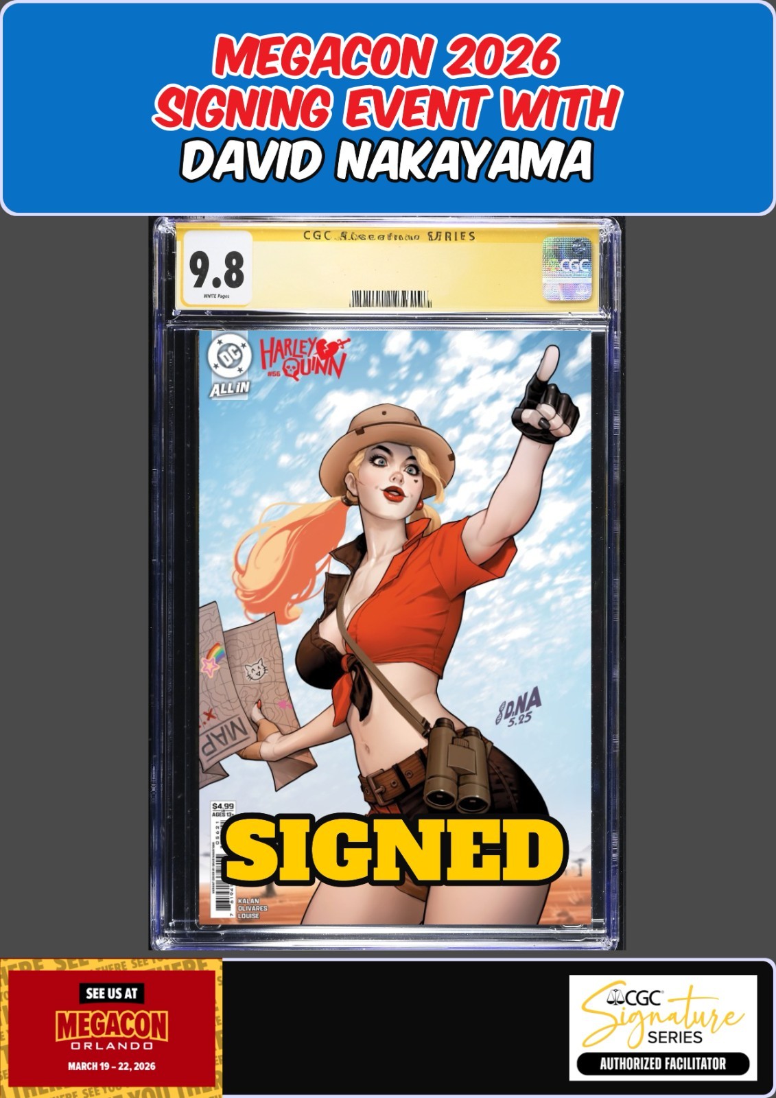 HARLEY QUINN #56 CGC SS 9.8 DAVID NAKAYAMA SIGNED MEGACON PRESALE