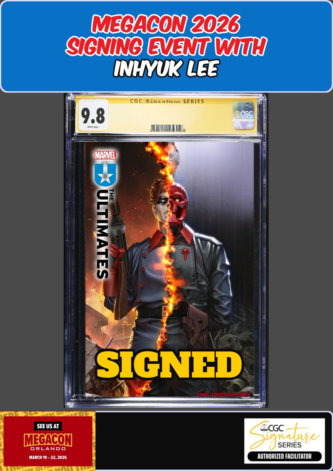 ULTIMATES #22 CGC SS 9.8 INHYUK LEE SIGNED MEGACON PRESALE