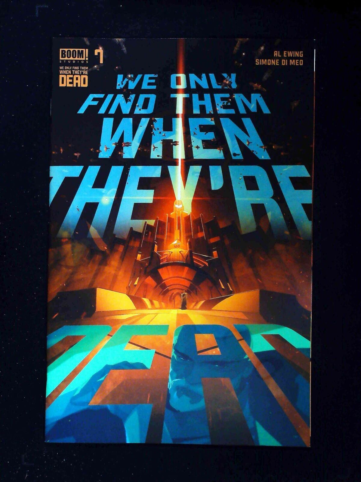 We Only Find Them When They'Re Dead #7 Boom Comics 2021 Nm+