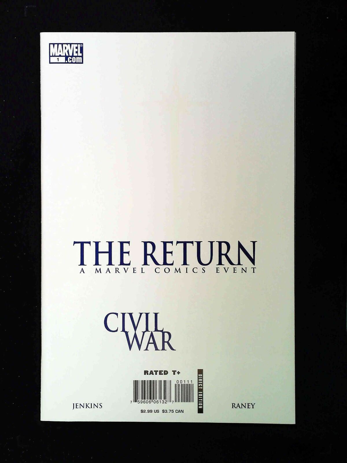 Civil War The Return #1 Marvel Comics 2007 Nm-