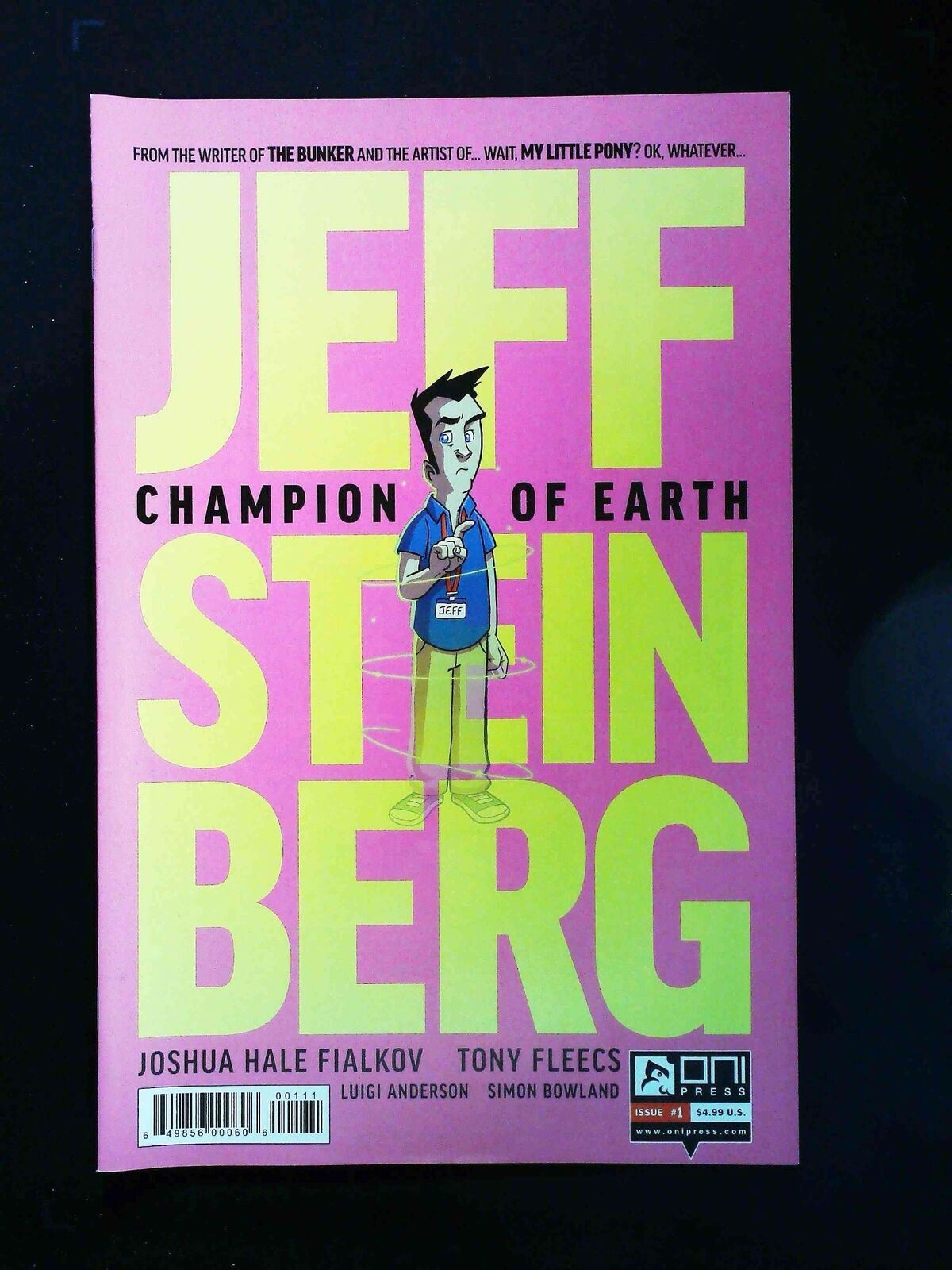 Jeff Steinberg Champion Of Earth #1 Oni Press Comics 2016 Nm