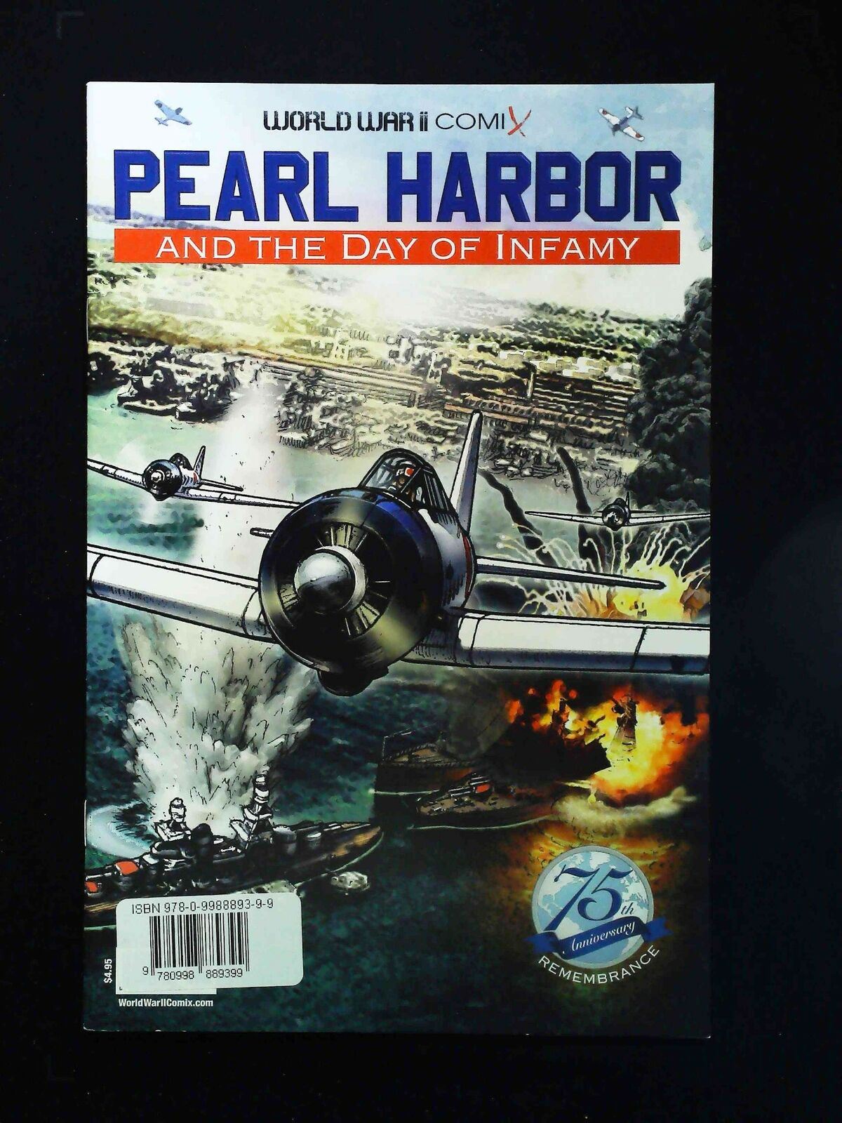 World War Ii Comix Pearl Harbor Day Of Infamy #0 Monroe Comics 2018 Nm