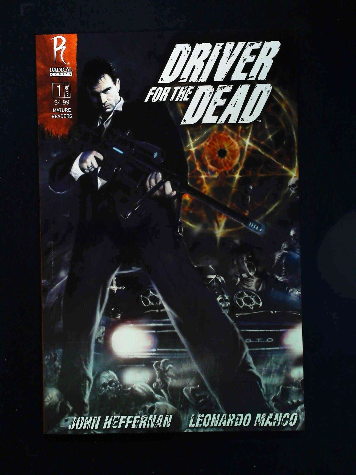 Driver For The Dead #1 Radical Comics 2010 Nm+