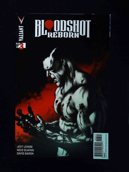 Bloodshot Reborn #3  Valiant Comics 2015 Vf/Nm  Larosa Variant