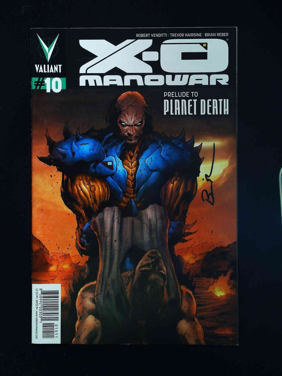 X-O Manowar #10 (3Rd Series) Valiant Comics 2013 Vf+ Signed By Brian Reber
