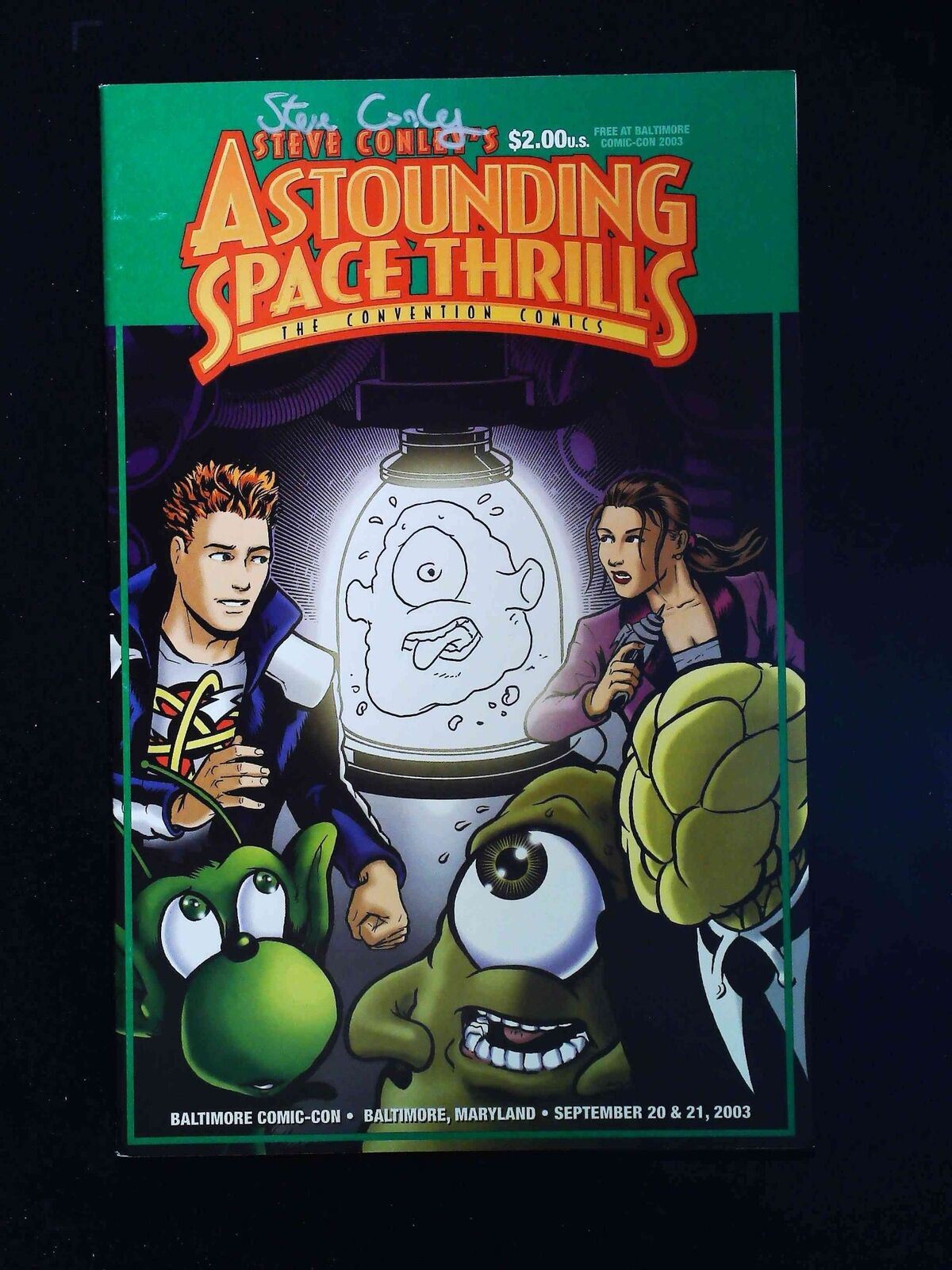 Astounding Space Thrills The Convention Comics #6E 2003 Vf+ Signed Conley