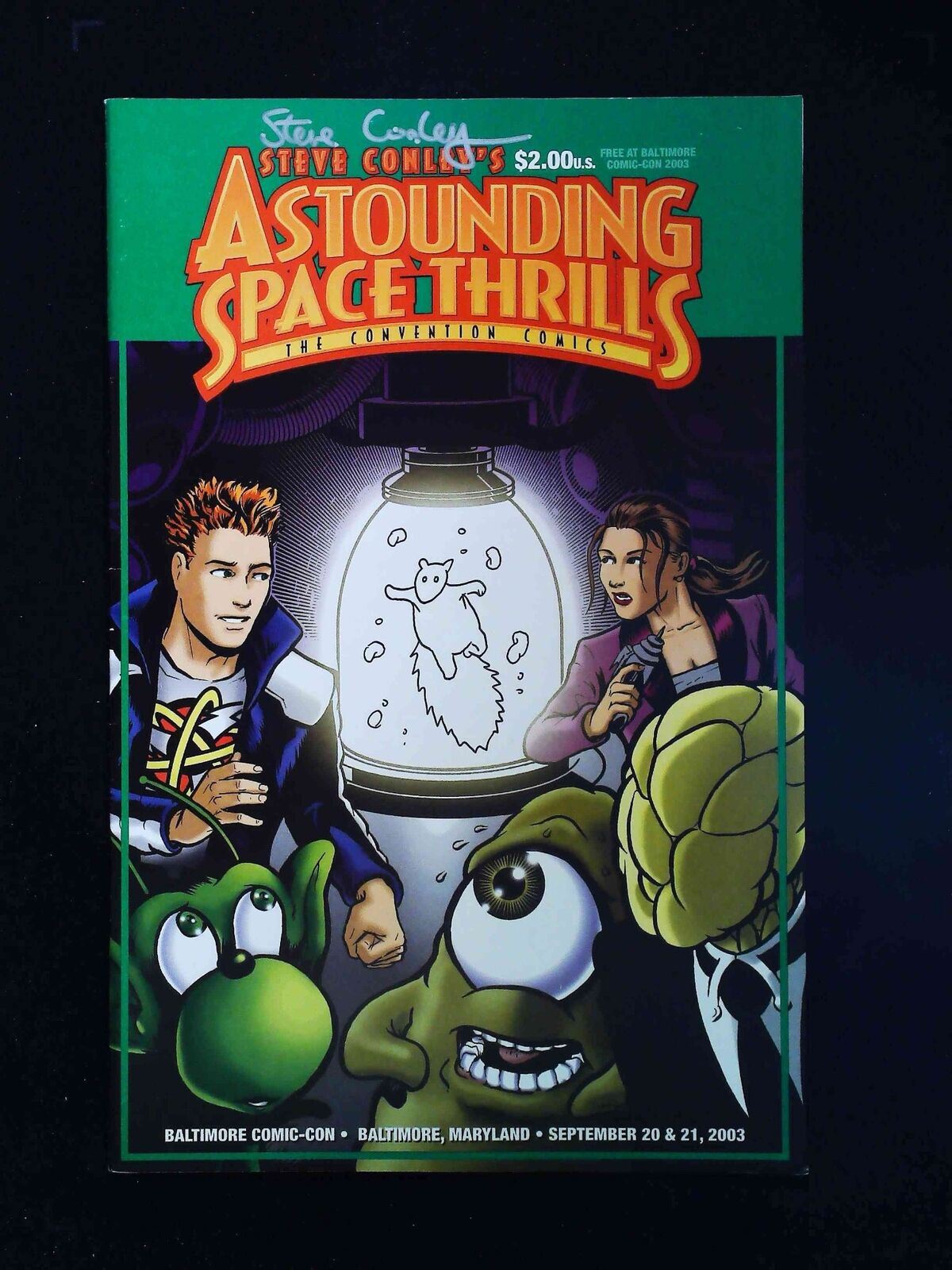 Astounding Space Thrills The Convention Comics #6C Day One Vf+ Signed Conley