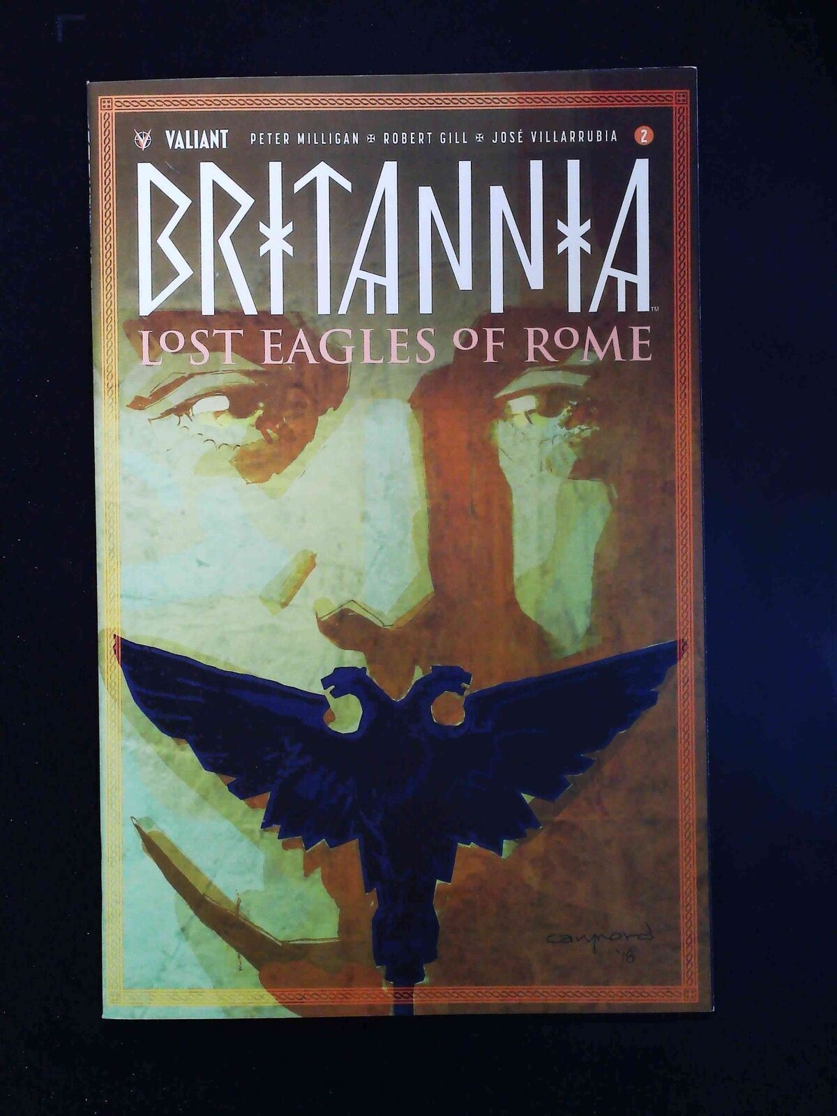 Britannia Lost Eagles Of Rome #2 Valiant Comics 2018 Nm+