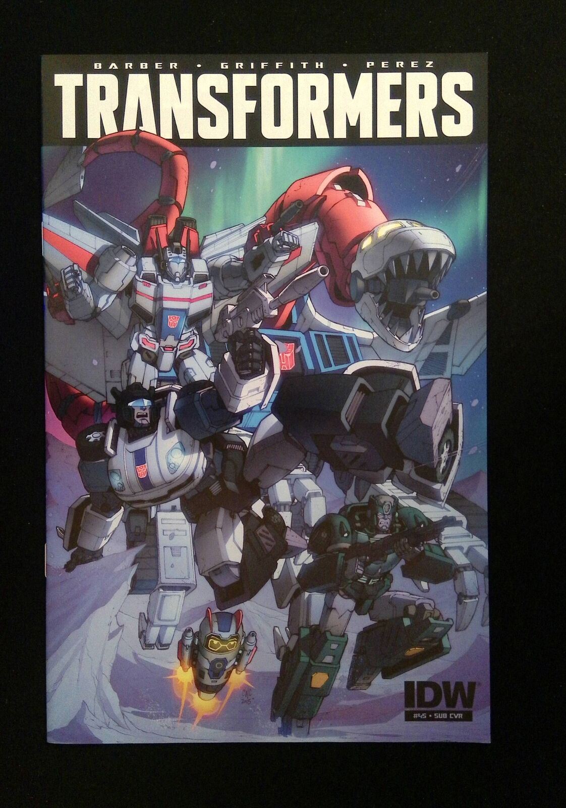 Transformers Robot In Disguise #45Sub Idw Comics 2015 Nm+ Casey Variant