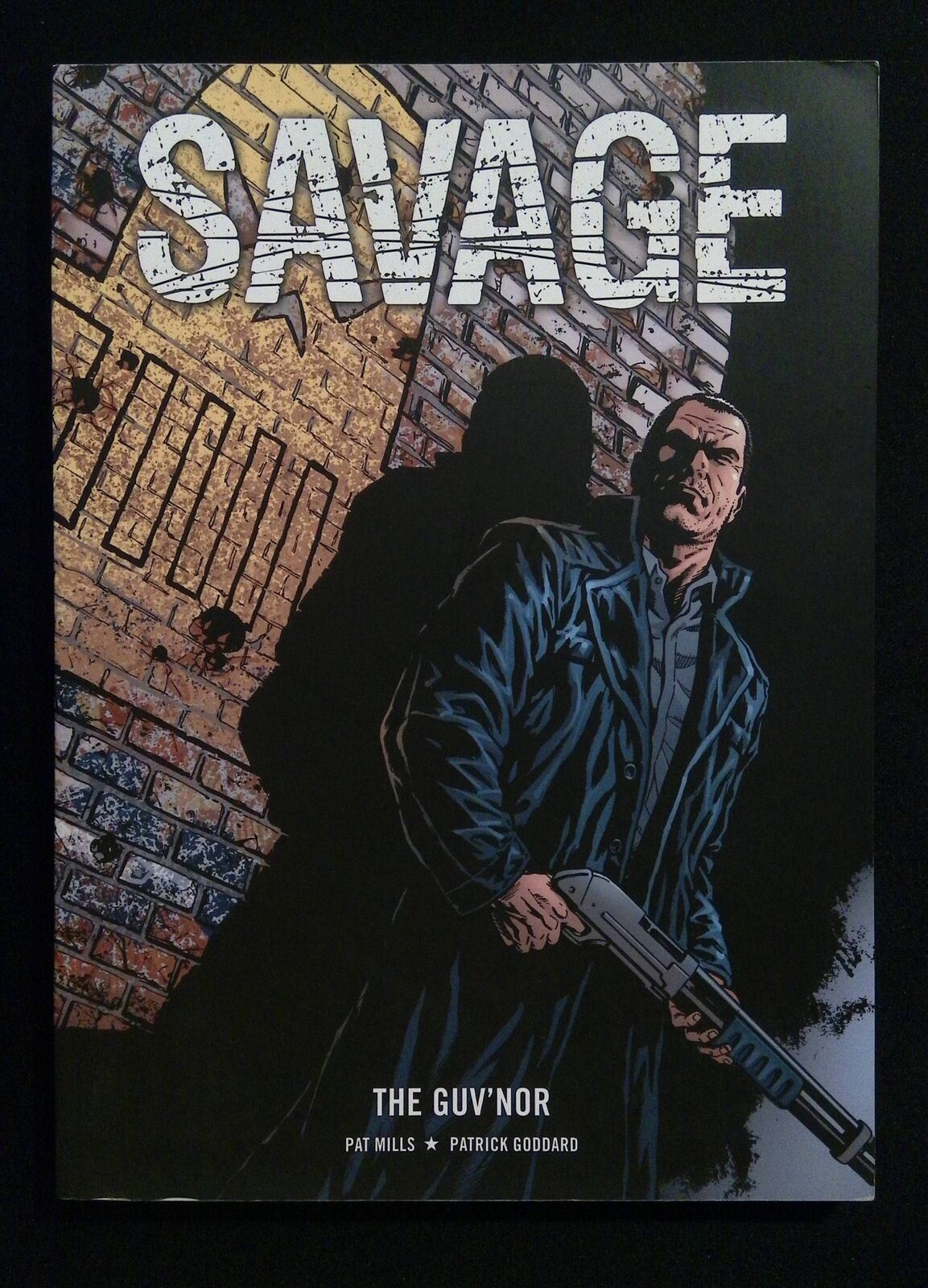 SAVAGE THE GUV'NOR #1 REBELLION COMICS 2012 NM-