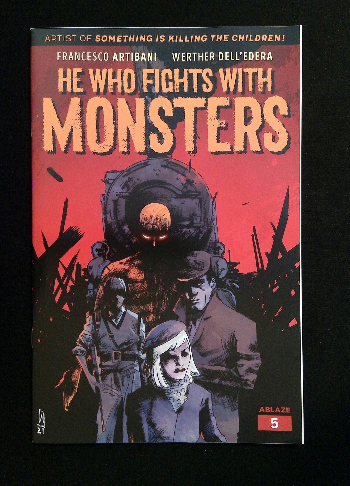 He Who Fights With Monsters #5A Ablaze Comics 2022 NM