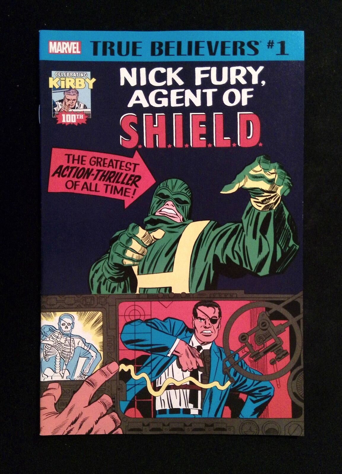 True Believers Kirby 100th Nick Fury #1 MARVEL Comics 2017 NM