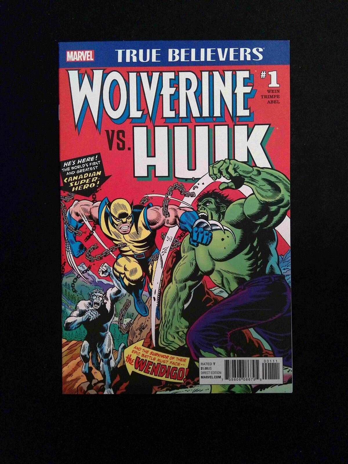 True Believers Wolverine vs. Hulk #1 MARVEL Comics 2017 NM