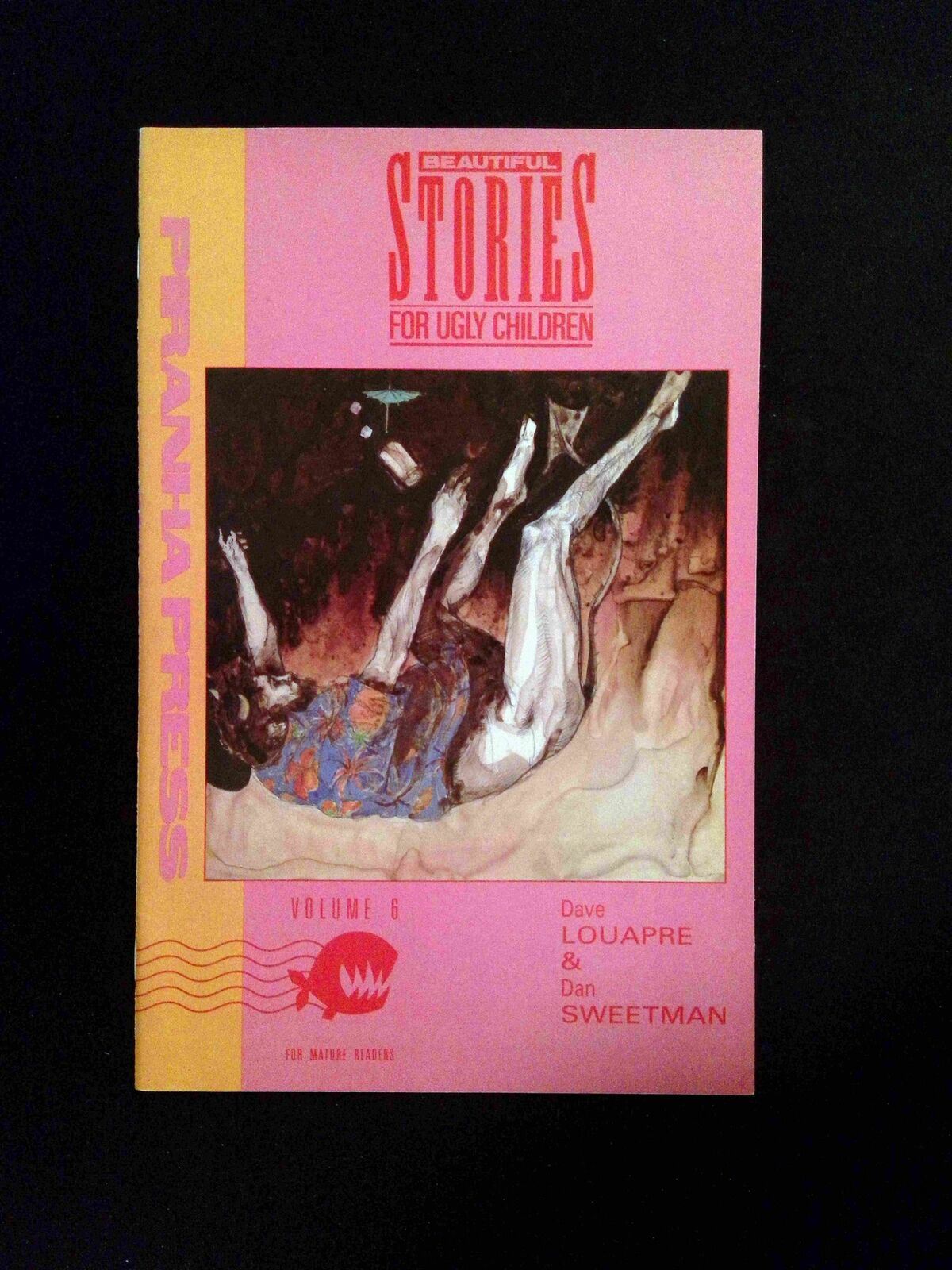Beautiful Stories for Ugly Children #6 PIRANHA PRESS Comics 1990 VF/NM