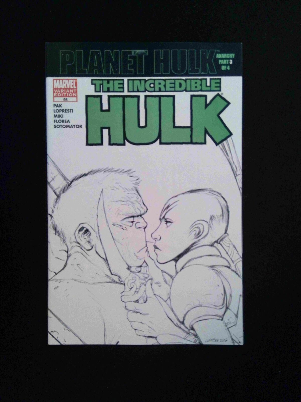 Incredible Hulk #98B (2ND SERIES) MARVEL Comics 2006 NM LADRONN VARIANT