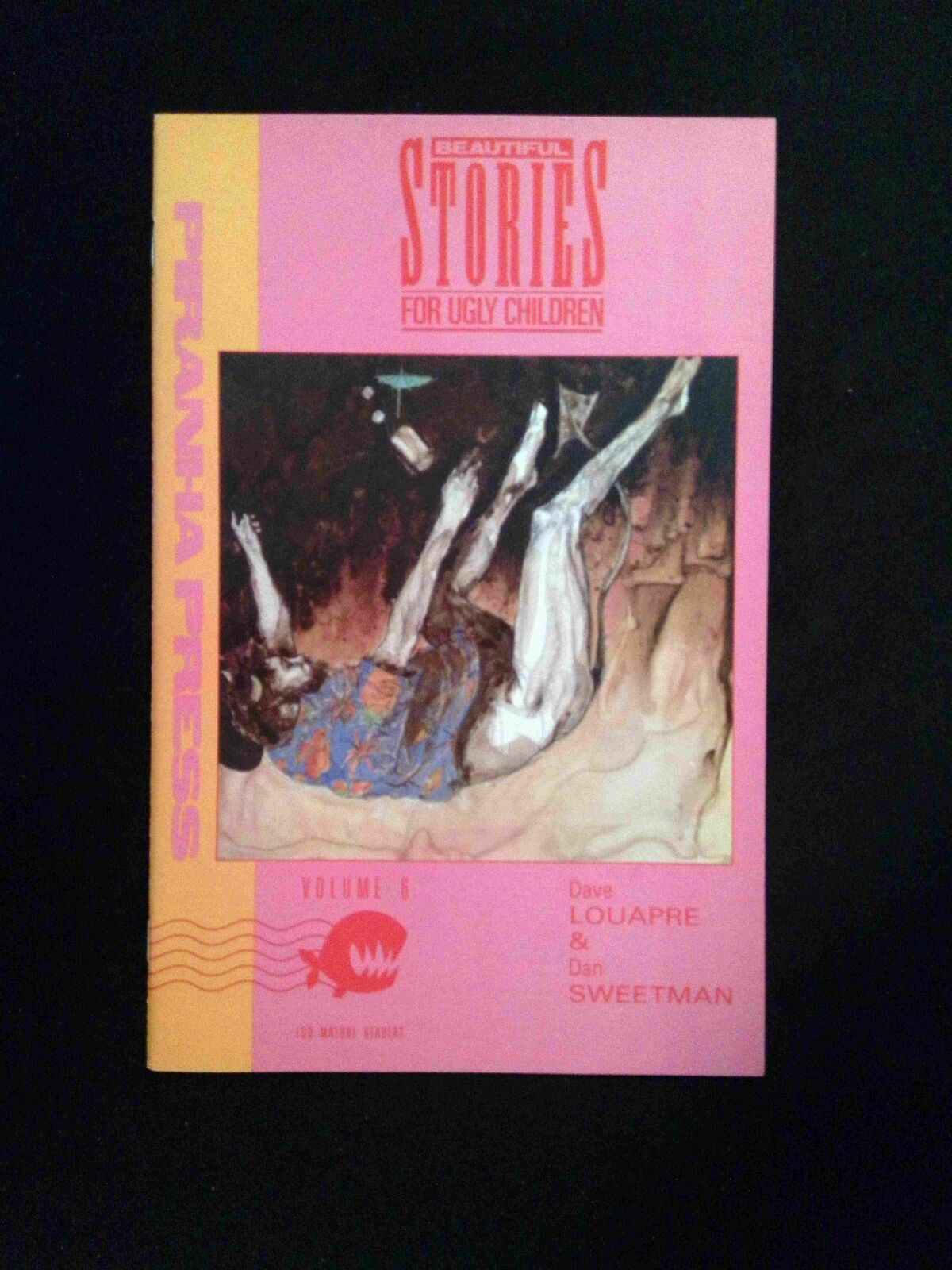 Beautiful Stories For Ugly Children #6 PIRANHA PRESS Comics 1990 NM-