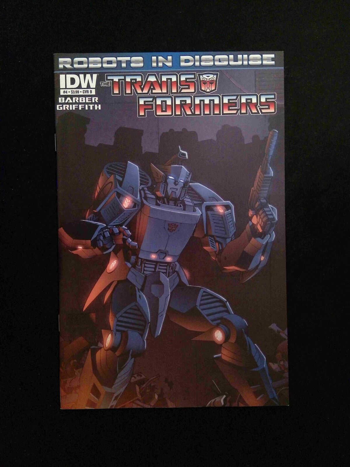 Transformers Robots In Disguise #4B IDW Comics 2012 NM- Coller Variant