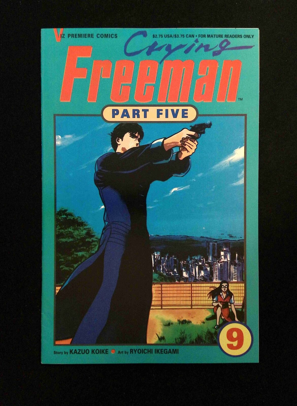 Crying Freeman Part 5 #9 VIZ Comics 1993 NM