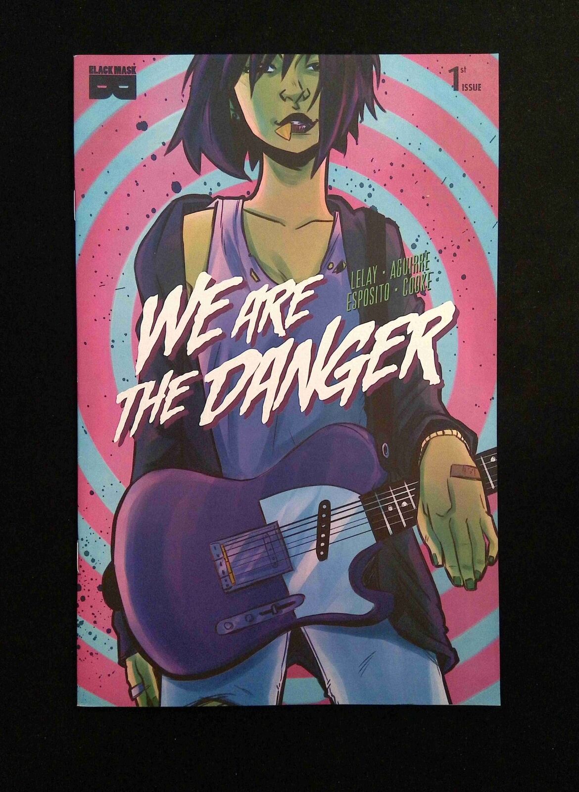 We Are The Danger #1 BLACK MASK Comics 2018 NM-