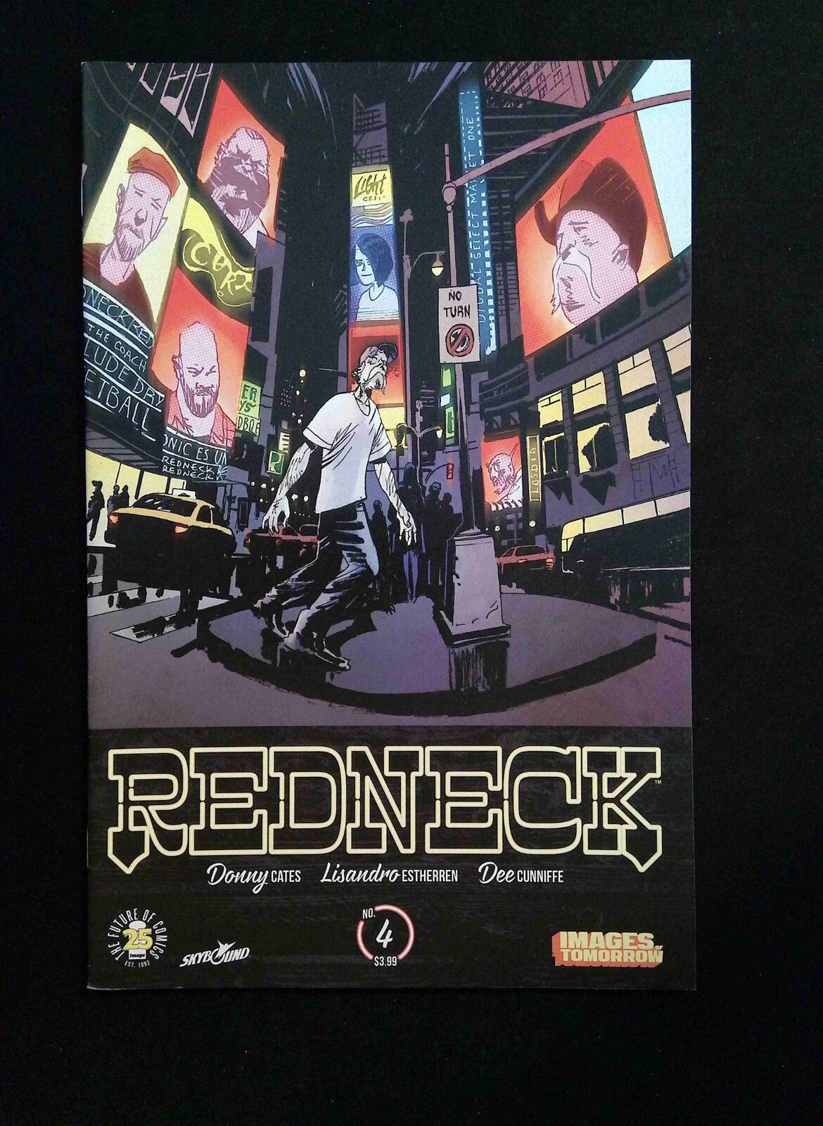 Redneck #4B IMAGE Comics 2017 VF/NM ESTHERREN AND CUNNIFE VARIANT