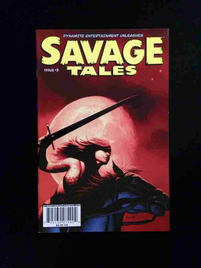 Savage Tales #3B DYNAMITE Comics 2007 VF/NM ISANOVE VARIANT