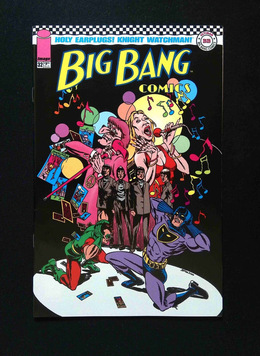 BIG Bang Comics #32 (2ND SERIES) IMAGE Comics 2000 VF/NM