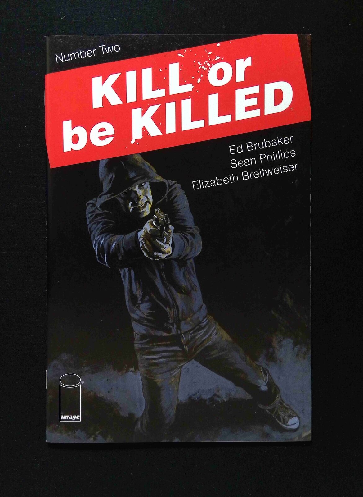 Kill or Be Killed #2 IMAGE Comics 2016 NM