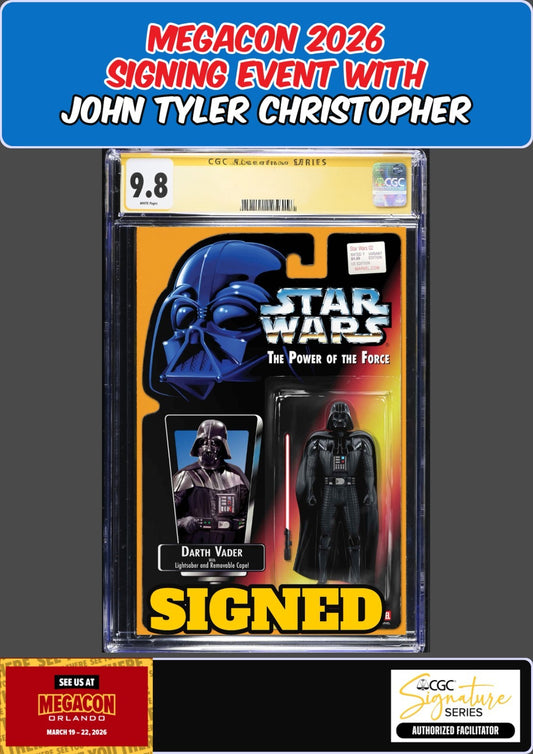 STAR WARS #2 CGC 9.8 JOHN TYLER CHRISTOPHER SIGNED MEGACON PRESALE