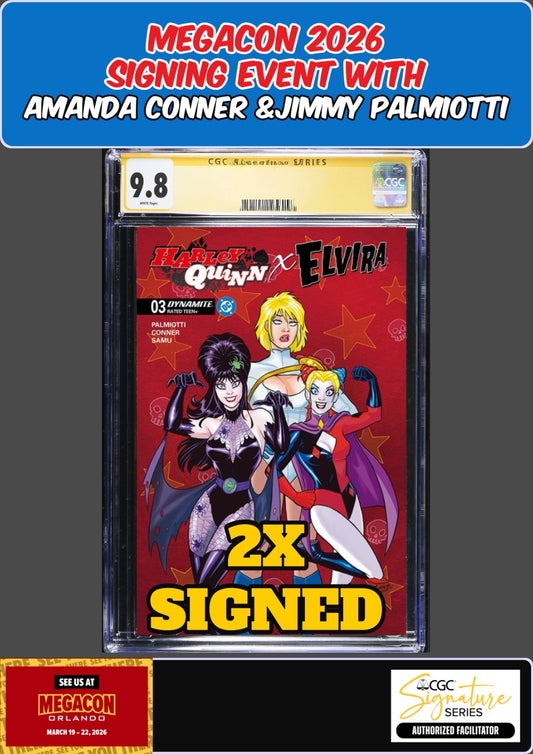 HARLEY QUINN X ELVIRA #3 MAIN CGC 9.8 PALMIOTTI/CONNER 2X SIGNED PRESALE