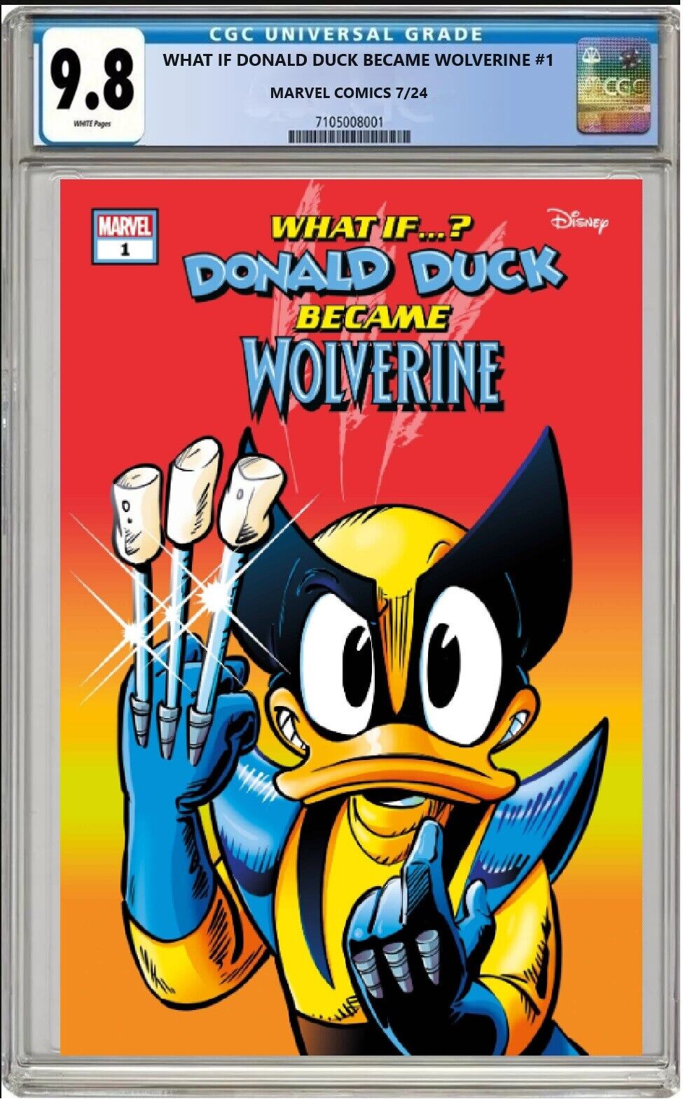 WHAT IF DONALD DUCK BECAME WOLVERINE #1 MARVEL Perissinotto CGC 9.8 PRESALE