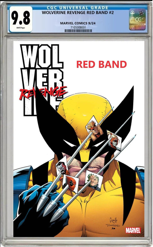 WOLVERINE REVENGE RED BAND #2 MARVEL 2024 MAIN COVER CAPULLO CGC 9.8 NM PRESALE