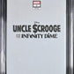 UNCLE SCROOGE & THE INFINITY DIME #1 MARVEL MCNIVEN FOIL VARIANT CGC 9.8 NM/MT