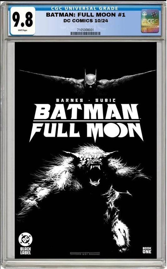 BATMAN FULL MOON #1 DC CVR A STEVAN SUBIC GLOW-IN-DARK CGC 9.8 NM PRESALE 10/16