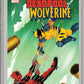 DEADPOOL WOLVERINE #1 MARVEL DOALY VARIANT CGC 9.8 NM PRESALE 1/1/25