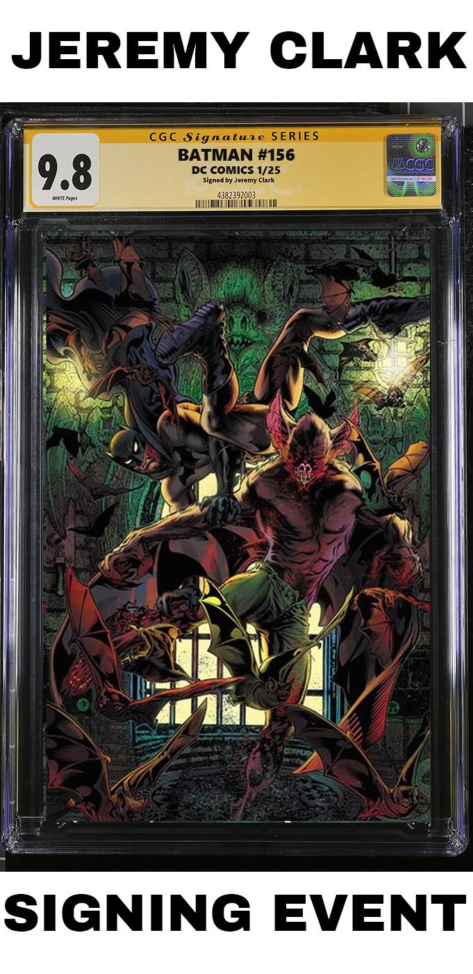 BATMAN #156 DC TONY HARRIS & JEREMY CLARK VARIANT CGC/RAW 9.8 NM SIGNED PRESALE