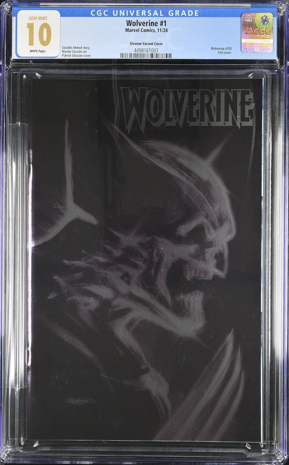 WOLVERINE 1 MARVEL 2024 GLEASON ADAMANTIUM HEAD FOIL CGC 10 GEM MINT NOT 9.8 9.9