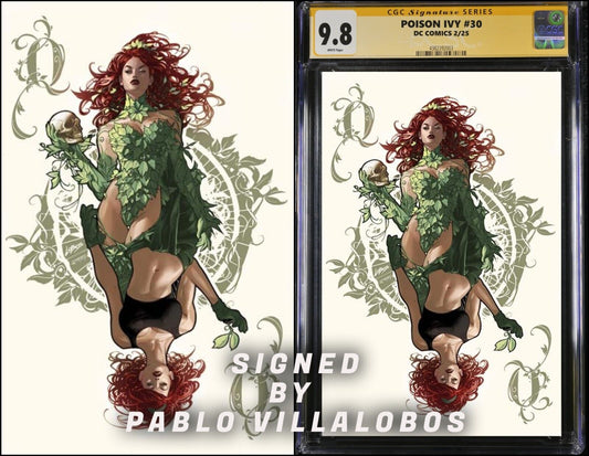 POISON IVY #30 CGC SS/RAW PABLO VILLALOBOS VARIANT SIGNED PRESALE MEGACON 2025